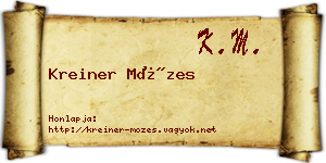Kreiner Mózes névjegykártya